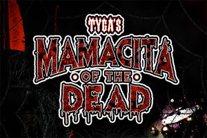 TYGA’S MAMACITA OF THE DEAD FEATURED ...